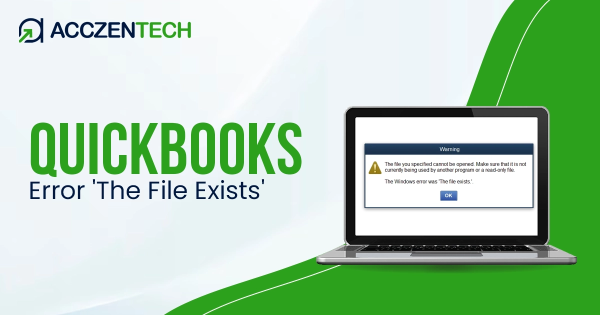 QuickBooks Error The File Exists